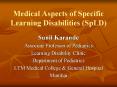Medical Aspects of Specific Learning Disabilities (SpLD) PowerPoint PPT Presentation