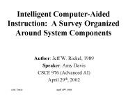 Intelligent Computer-Aided Instruction: A Survey Organized Around System Components