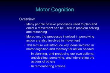 Motor Cognition