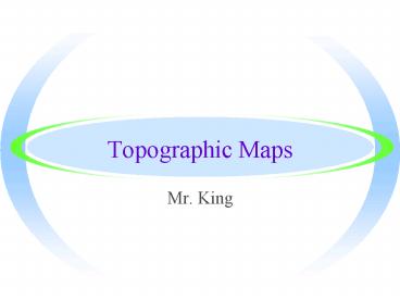 Topographic Maps presentation | free to view