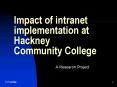 Impact of intranet implementation at Hackney Community College PowerPoint PPT Presentation
