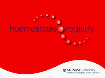 Haemostasis Registry