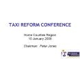 TAXI REFORM CONFERENCE PowerPoint PPT Presentation