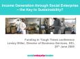 Income Generation through Social Enterprise the Key to Sustainability PowerPoint PPT Presentation