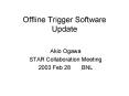 Offline Trigger Software Update PowerPoint PPT Presentation