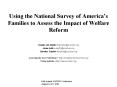 Using the National Survey of Americas Families to Assess the Impact of Welfare Reform PowerPoint PPT Presentation