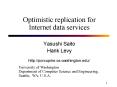 Optimistic replication for Internet data services PowerPoint PPT Presentation
