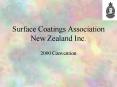 Surface Coatings Association New Zealand Inc' PowerPoint PPT Presentation