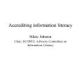 Accrediting information literacy PowerPoint PPT Presentation