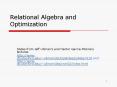 Relational Algebra and Optimization PowerPoint PPT Presentation