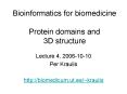 Bioinformatics for biomedicine Protein domains and       3D structure PowerPoint PPT Presentation
