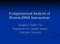 Computational Analysis of Protein-DNA Interactions PowerPoint PPT Presentation