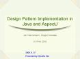 Design Pattern Implementation in Java and AspectJ PowerPoint PPT Presentation