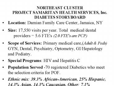 NORTHEAST CLUSTER PROJECT SAMARITAN HEALTH SERVICES, Inc' DIABETES STORYBOARD