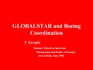 GLOBALSTAR and Boeing Coordination