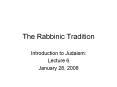 The Rabbinic Tradition PowerPoint PPT Presentation