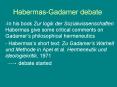 HabermasGadamer debate PowerPoint PPT Presentation