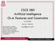 CSCE 580 Artificial Intelligence Ch.4: Features and Constraints