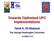 Towards Optimized UPC Implementations