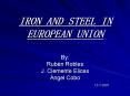 IRON AND STEEL IN EUROPEAN UNION PowerPoint PPT Presentation