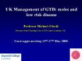 UK Management of GTD: moles and low risk disease PowerPoint PPT Presentation