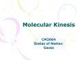 Molecular%20Kinesis PowerPoint PPT Presentation
