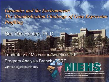 Genomics and the Environment: The Standardization Challenge of Gene Expression Profiling