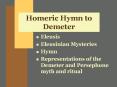 Homeric Hymn to Demeter PowerPoint PPT Presentation