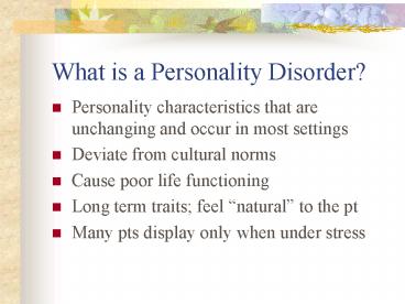 What is a Personality Disorder