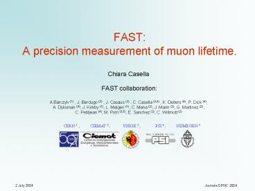 FAST: A precision measurement of muon lifetime'