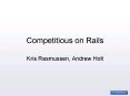 Competitious on Rails PowerPoint PPT Presentation