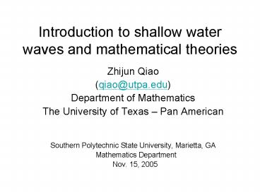 Introduction to shallow water waves and mathematical theories