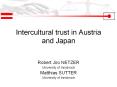 Intercultural%20trust%20in%20Austria%20and%20Japan PowerPoint PPT Presentation
