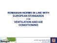 ROMANIAN NORMS IN LINE WITH EUROPEAN STANDARDS PowerPoint PPT Presentation