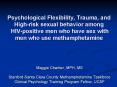 Psychological Flexibility, Trauma, and Highrisk sexual behavior among HIVpositive men who have sex w PowerPoint PPT Presentation