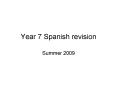 Year 7 Spanish revision PowerPoint PPT Presentation