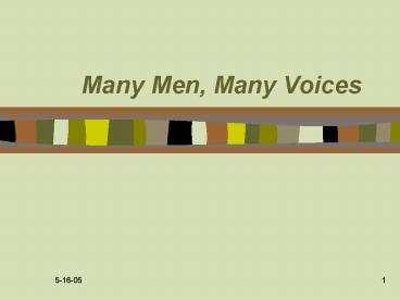 Many Men, Many Voices