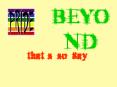 BEYOND PowerPoint PPT Presentation