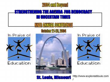 2004 And Beyond STRENGTHENING THE AGENDA FOR DEMOCRACY IN UNCERTAIN TIMES