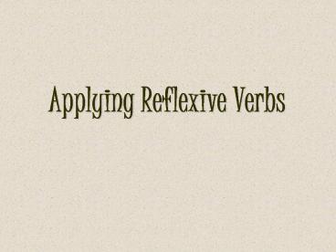 Applying Reflexive Verbs