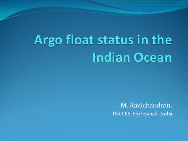 Argo float status in the Indian Ocean