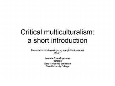 Critical multiculturalism: a short introduction