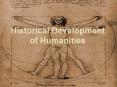 Historical Development of Humanities PowerPoint PPT Presentation