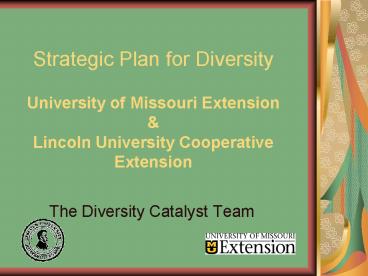 Strategic Plan for Diversity University of Missouri Extension