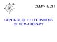 CONTROL OF EFFECTIVNESS OF CEMTHERAPY PowerPoint PPT Presentation