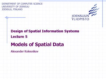Design of Spatial Information Systems