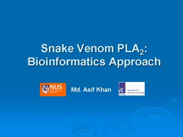 Snake Venom PLA2: Bioinformatics Approach