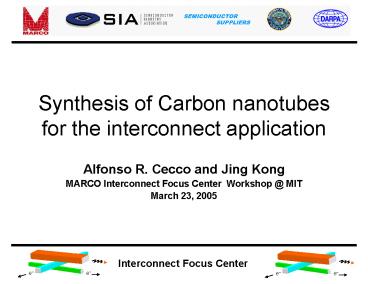 Synthesis of Carbon nanotubes for the interconnect application