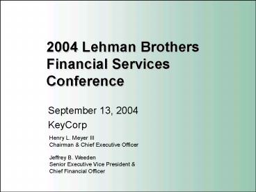 2004 Lehman Brothers Financial Services Conference