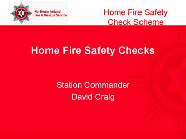 Home Fire Safety Checks
